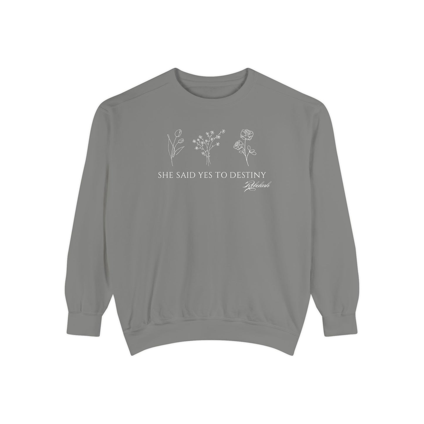 Rebekah: She Said Yes to Destiny Crewneck Sweatshirt