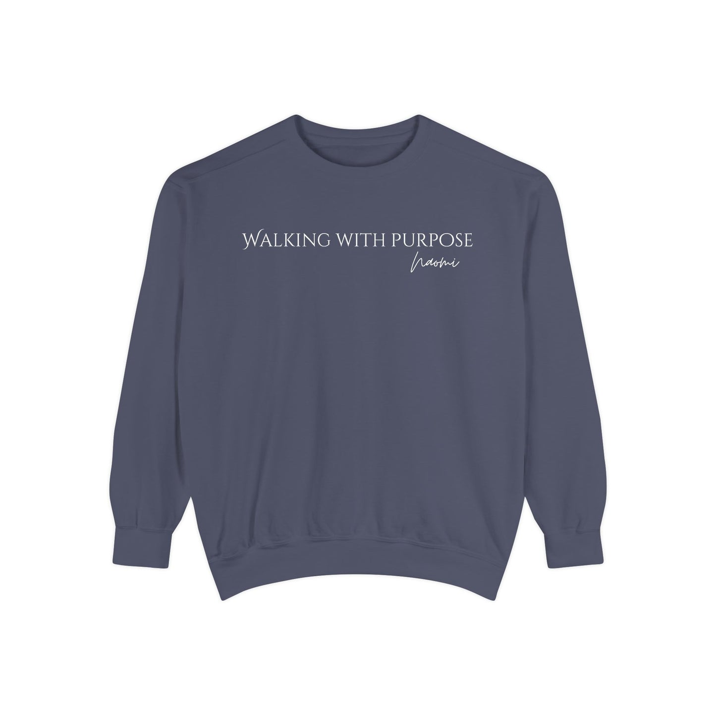 Naomi: Walking With Purpose Crewneck Sweatshirt